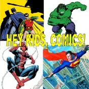 Hey Kids, Comics!