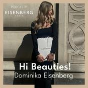 Hi Beauties! Dominika Eisenberg