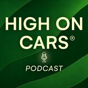 High on Cars - Podcast