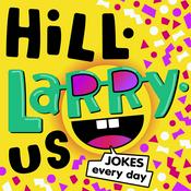 HiLL-LaRRy-uS!