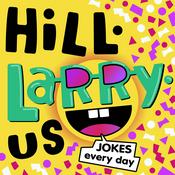 HiLL-LaRRy-uS!