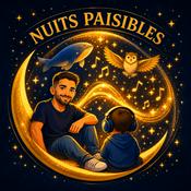 Nuits Paisibles : Histoires pour s'endormir & gérer ses émotions (Enfants)