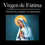 Historia de la Virgen de Fátima