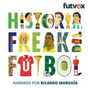 Historia Freak del Futbol