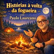 Histórias à volta da fogueira com Paulo Laureano