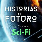 Historias del Futuro | Sci-Fi