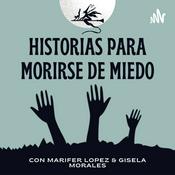 Historias Para Morirse De Miedo