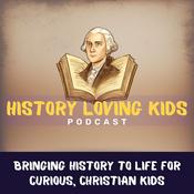 History Loving Kids | History for Kids, History Stories for Kids, History for Christian Kids, Christian Kids Education