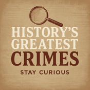 History's Greatest Crimes