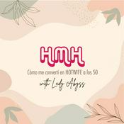 HMH Cómo me convertí en HOTWIFE a los 50