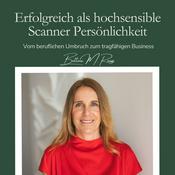 Erfolgreich als hochsensible Scanner Persönlichkeit