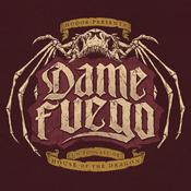 Hodor presenta Dame Fuego