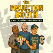 The Projection Booth: A Holy Bartenders Production