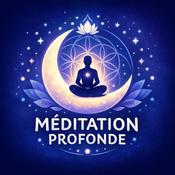 Méditation Profonde