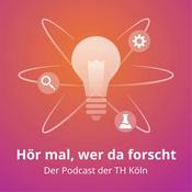 Hör mal, wer da forscht - Der Podcast der TH Köln
