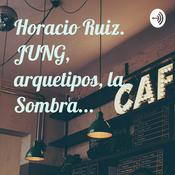 Horacio Ruiz. JUNG, arquetipos, la Sombra...