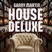House Deluxe By Ganny Martín (OFICIAL)