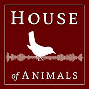 House of Animals Podcast