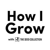 How I Grow