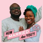How Married Are You?!