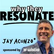 Why They Resonate