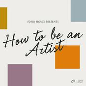 How To Be An Artist