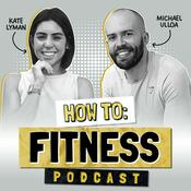 How to: Fitness