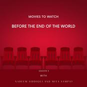 Movies to Watch Before the End of the World