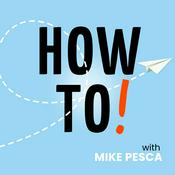 How To! with Mike Pesca