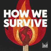 How We Survive