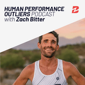 Human Performance Outliers Podcast with Zach Bitter