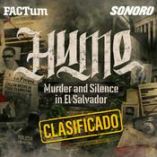 Clasificado: HUMO, Murder and Silence in El Salvador