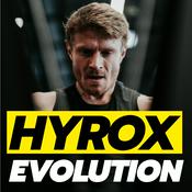Hyrox Evolution - Le podcast des athlètes hybrides qui aiment s'entrainer