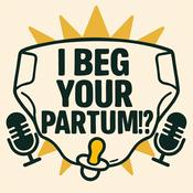 I Beg Your Partum!?