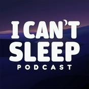 I Can’t Sleep