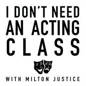 I Don't Need an Acting Class