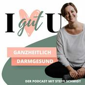 I gut U - der Podcast für deine Darmgesundheit