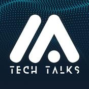 IA Tech Talks - Podcast de Inteligencia Artificial