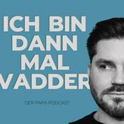 Ich bin dann mal Vadder - Der Papa-Podcast