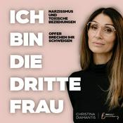Ich bin die dritte Frau – True Crime über narzisstische Männer &amp; Gewalt in der Beziehungen