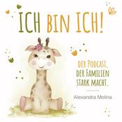 Ich bin ich - Fantasiereisen die Kinder stark machen