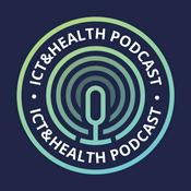 ICT&health Podcast