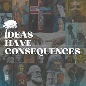 Ideas Have Consequences