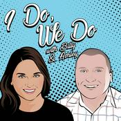 I Do, We Do