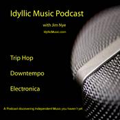 Idyllic Music Podcast | Trip Hop - Downtempo - Electronica