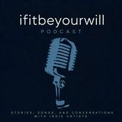 ifitbeyourwill Podcast