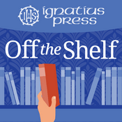 Ignatius Press: Off the Shelf