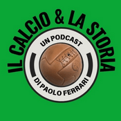 Il Calcio & la Storia