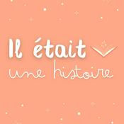Il était une histoire