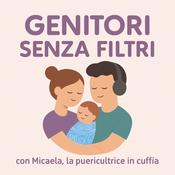 Genitori senza filtri
con Micaela, la puericultrice in cuffia